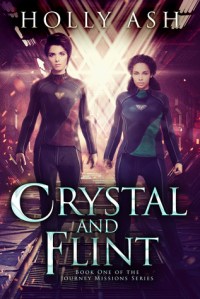 Crystal and Flint